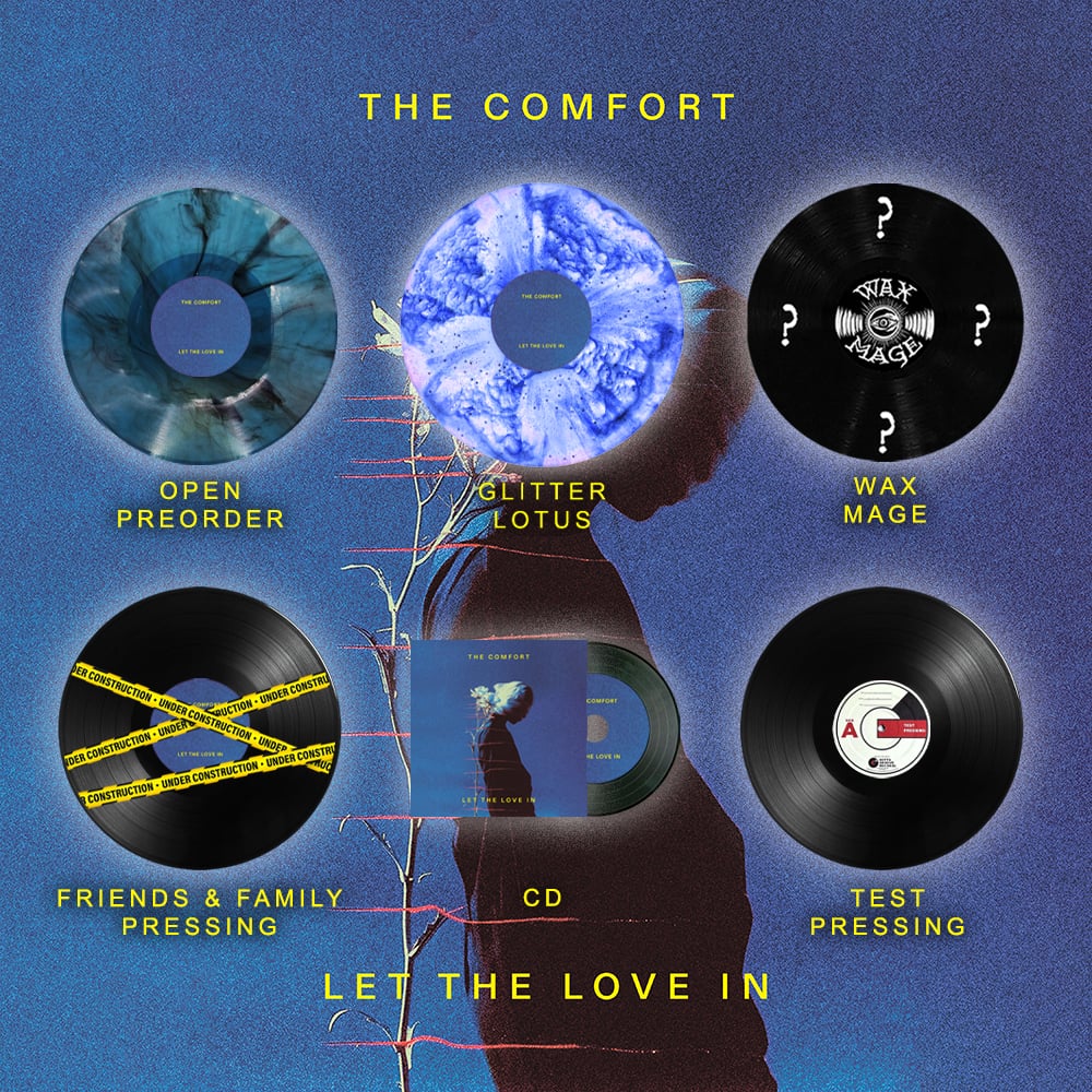 The Comfort - Let The Love In