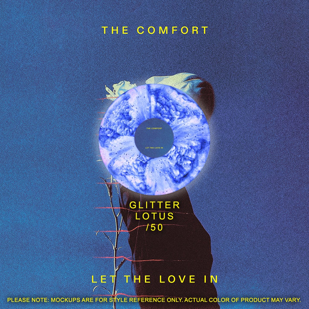 The Comfort - Let The Love In