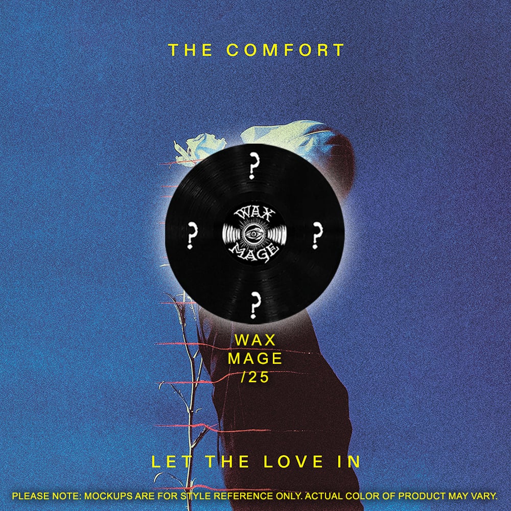 The Comfort - Let The Love In