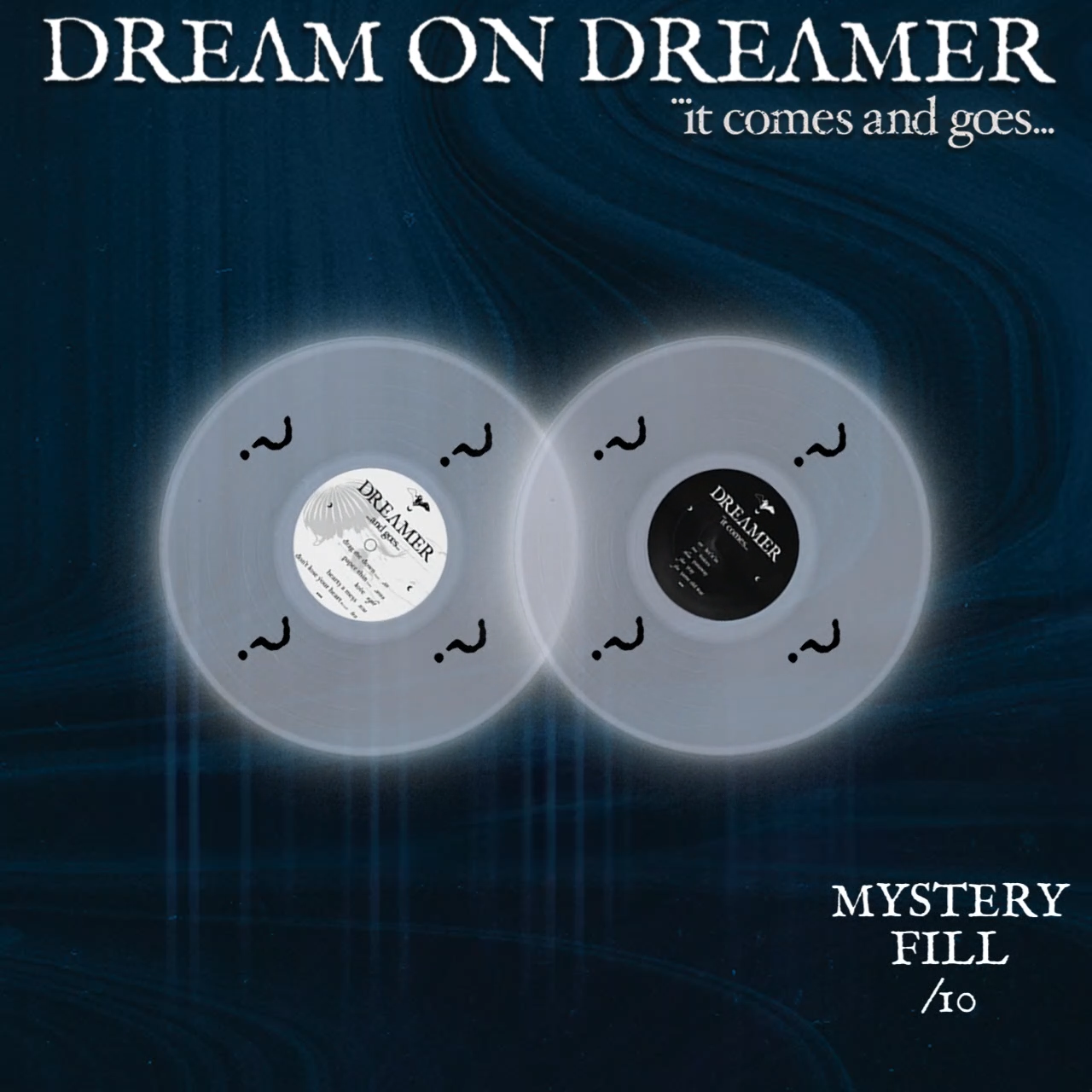 Dream On Dreamer - It Comes and Goes...