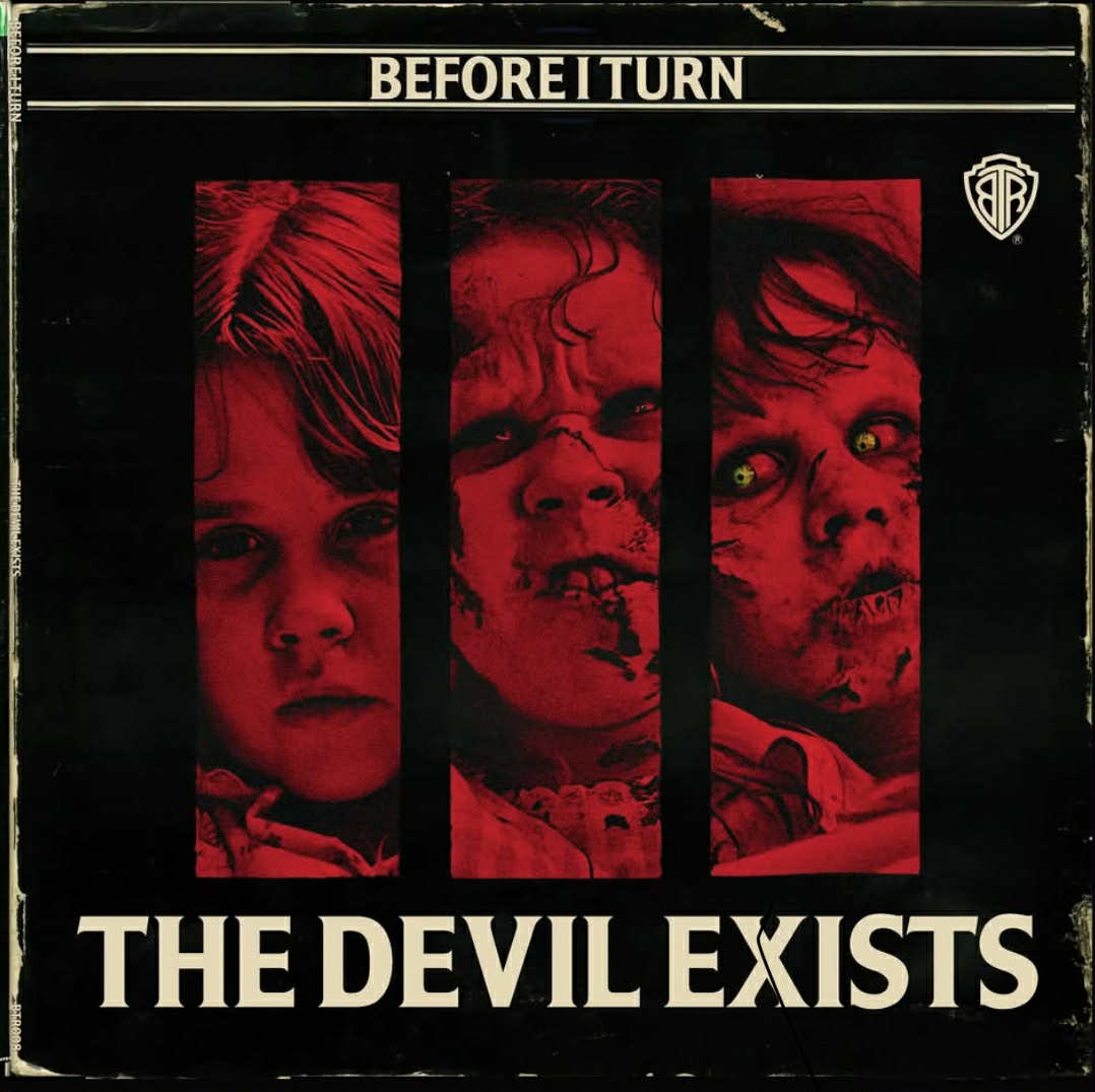 Before I Turn - The Devil Exists