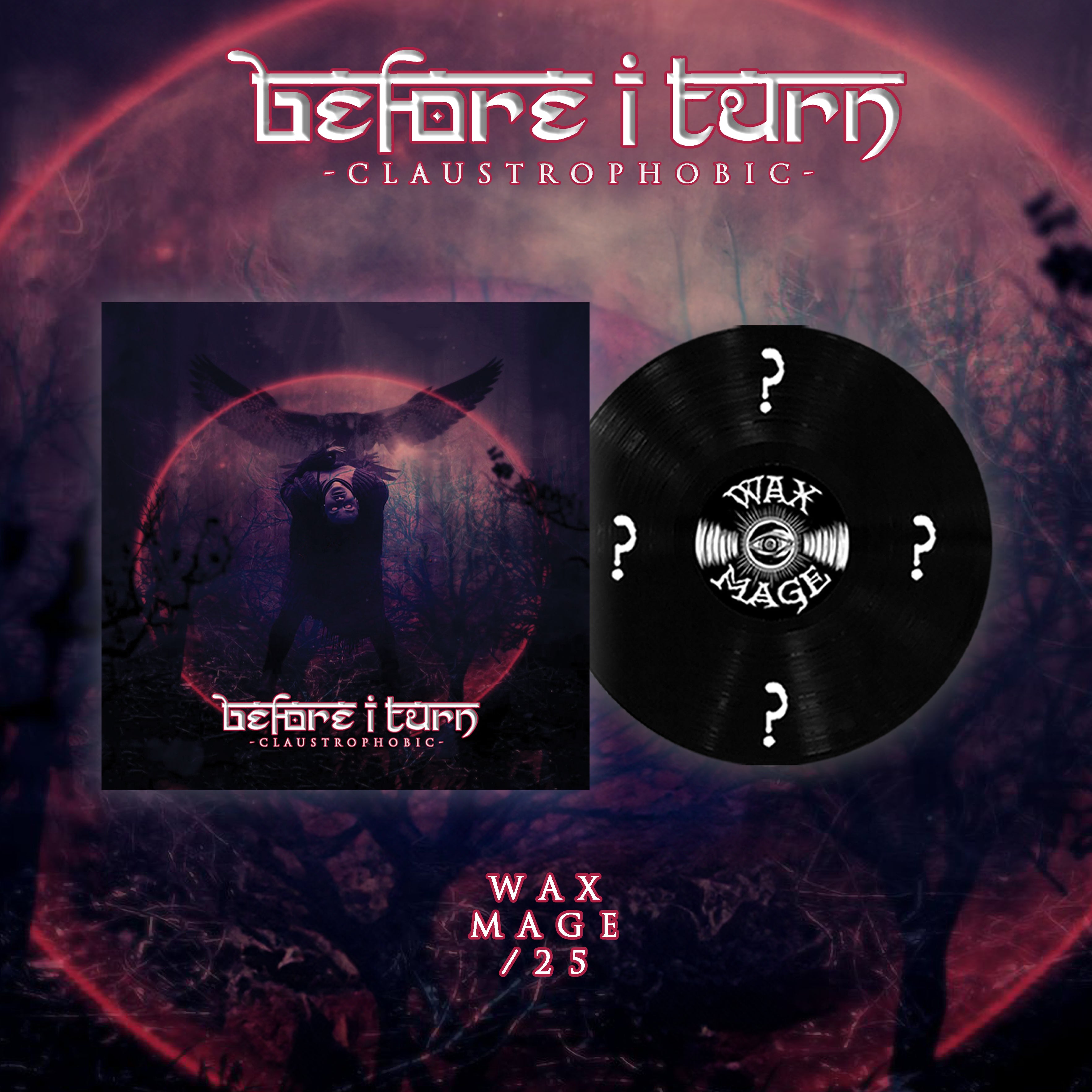 Before I Turn - Claustrophobic