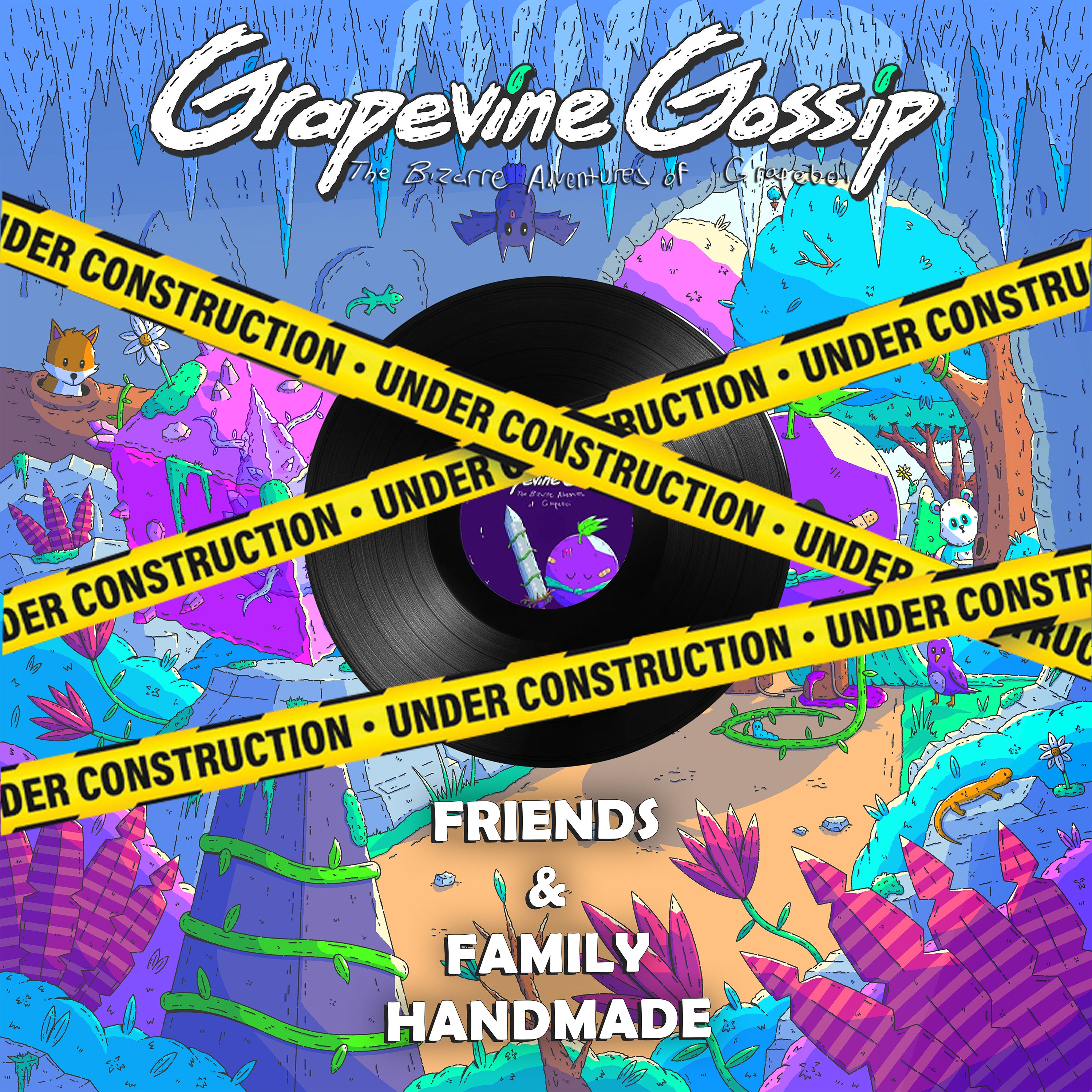 Grapevine Gossip - The Bizarre Adventures Of Grapeboi