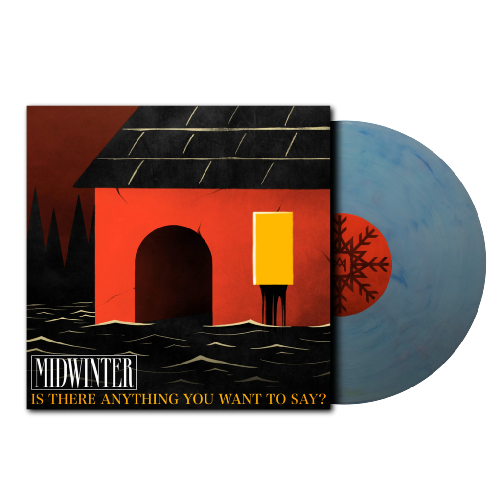 Is There Anything You Want To Say? Blue