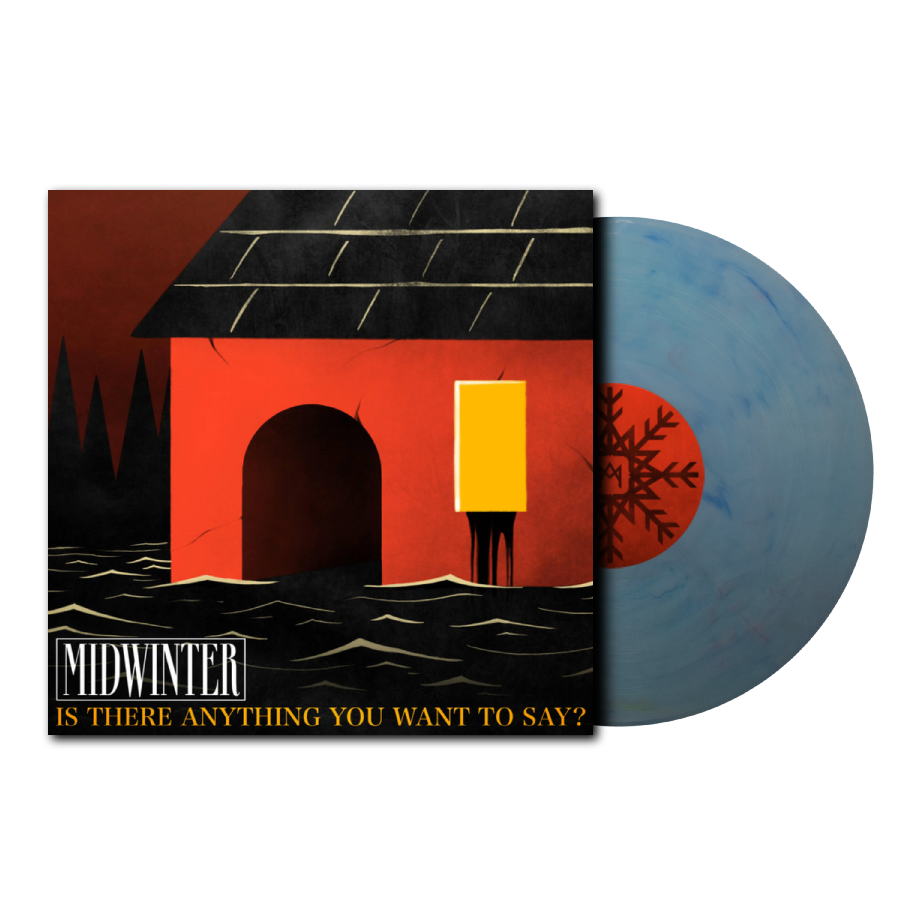 Is There Anything You Want To Say? Blue