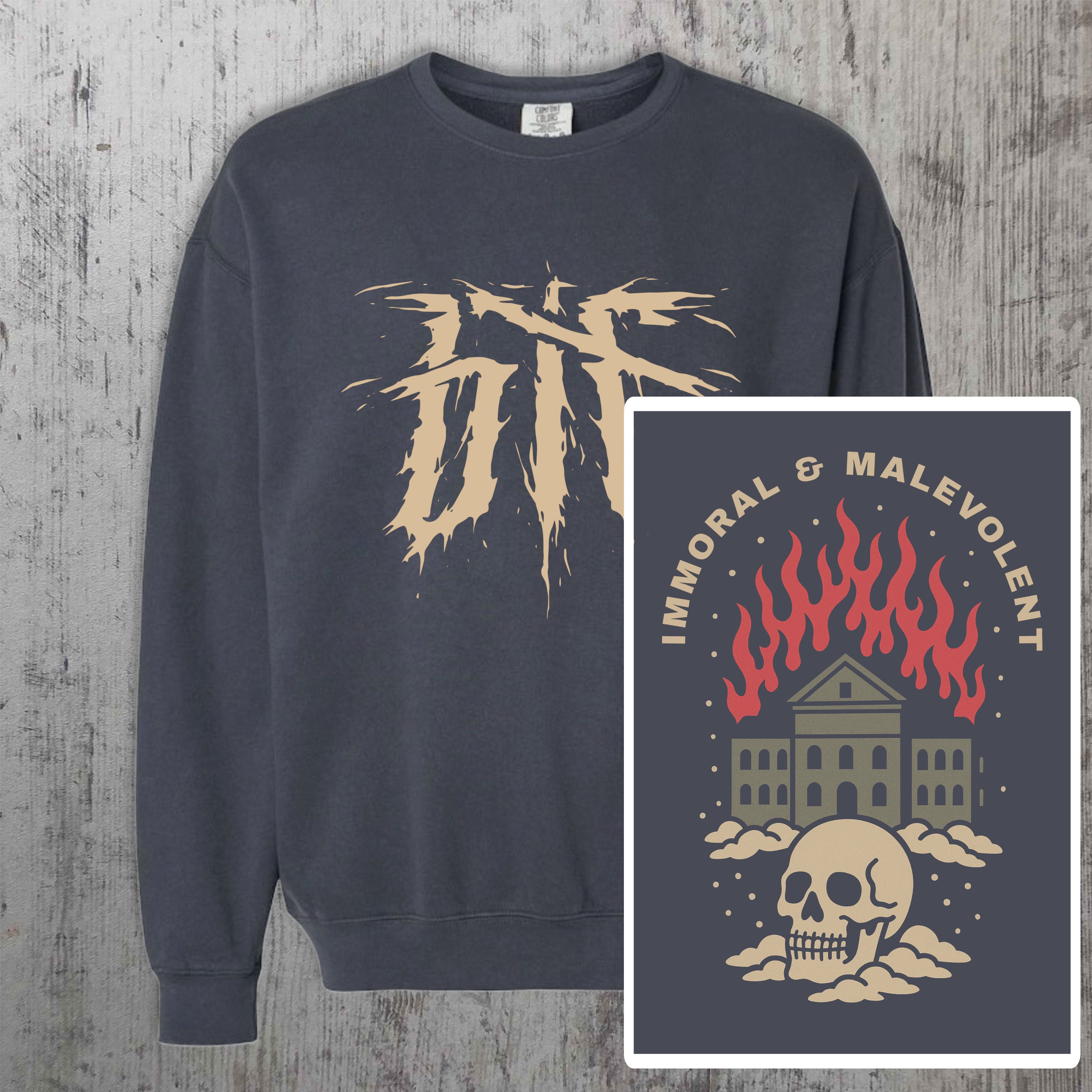 "Immoral and Malevolent" Crewneck