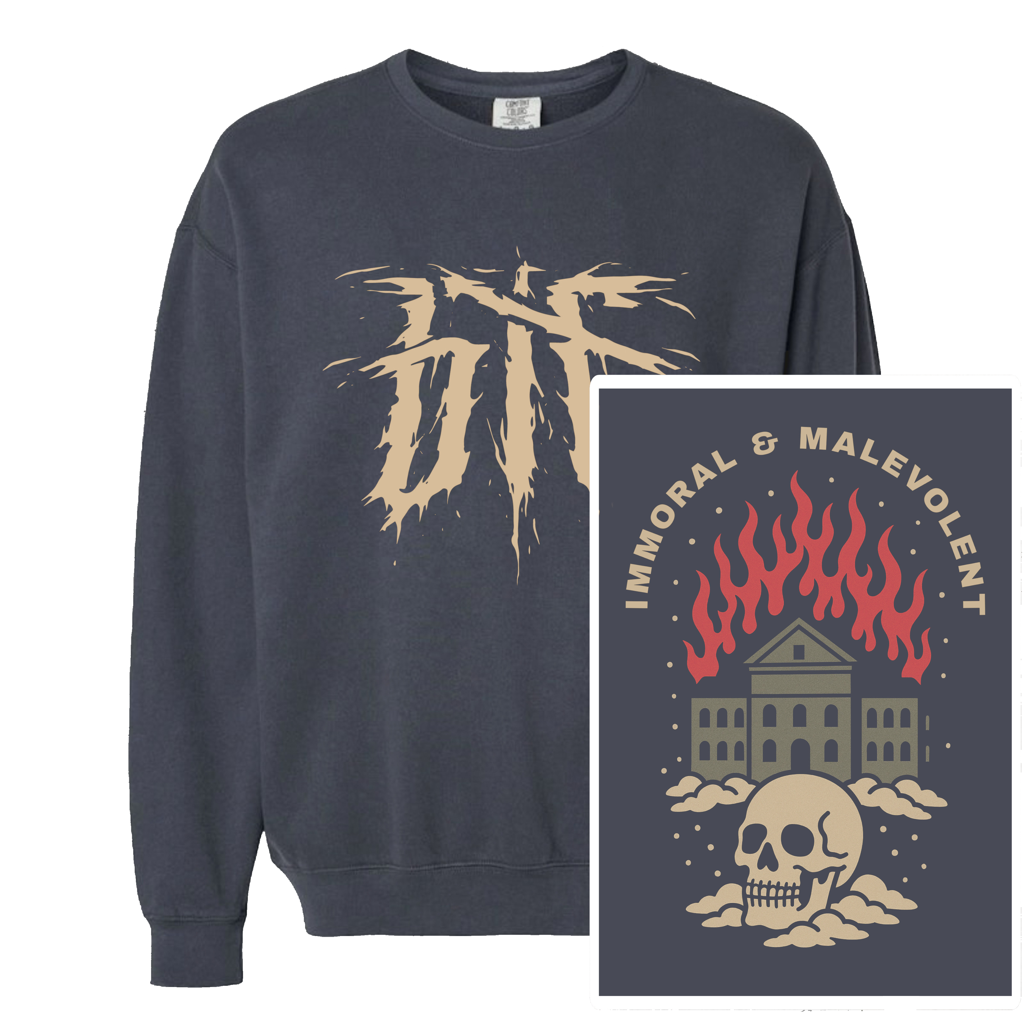 "Immoral and Malevolent" Crewneck