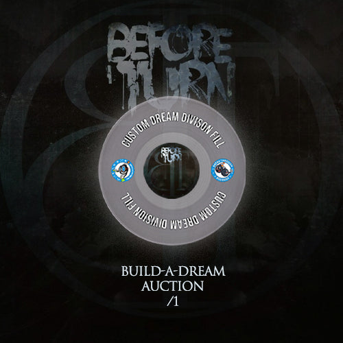 Before I turn Imposter - Build A Dream Fill